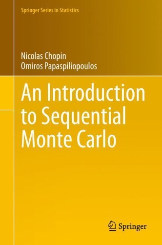 [object Object] «An Introduction to Sequential Monte Carlo», авторів Ніколя Шопен, Омірос Папаспіліопулос - фото №1