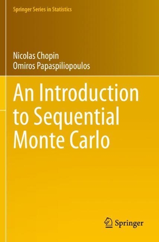[object Object] «An Introduction to Sequential Monte Carlo», авторів Ніколя Шопен, Омірос Папаспіліопулос - фото №1