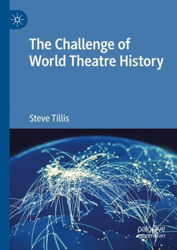 Бумажная книга «The Challenge of World Theatre History», автор Стив Тиллис - фото №1