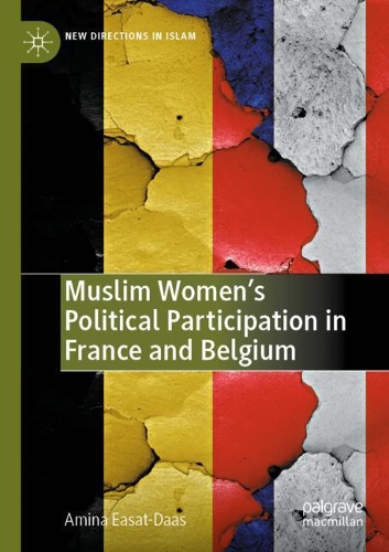 Бумажная книга «Muslim Women’s Political Participation in France and Belgium», автор Амина Изат-Даас - фото №1