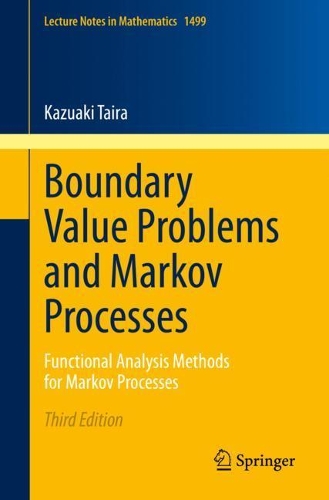 [object Object] «Boundary Value Problems and Markov Processes: Functional Analysis Methods for Markov Processes», автор Казуаки Таира - фото №1