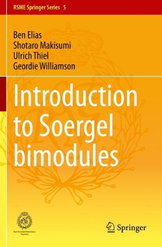 [object Object] «Introduction to Soergel Bimodules», авторів Бен Еліас, Джорді Вільямсон, Шотаро Макісумі, Ульріх Тіль - фото №1