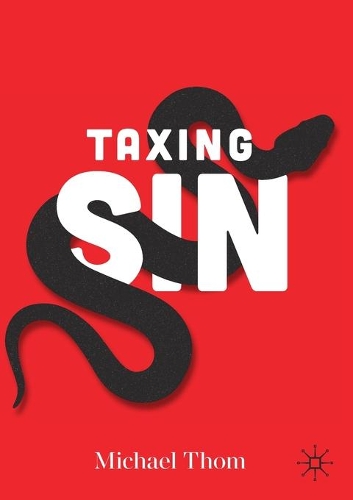 Паперова книга «Taxing Sin», автор Майкл Том - фото №1