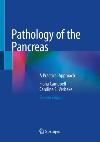 Бумажная книга «Pathology of the Pancreas: A Practical Approach», автор Кэролайн С. Вербеке - фото №1