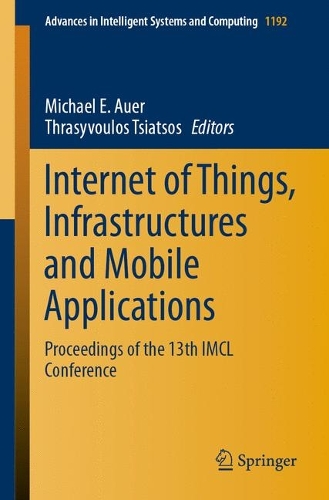 Бумажная книга «Internet of Things, Infrastructures and Mobile Applications: Proceedings of the 13th IMCL Conference» - фото №1
