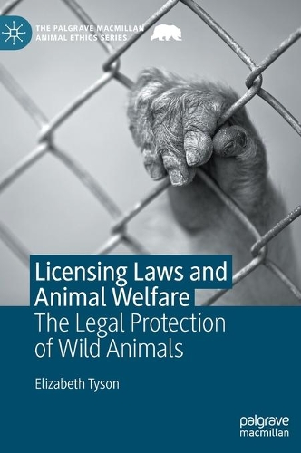 Бумажная книга «Licensing Laws and Animal Welfare: The Legal Protection of Wild Animals», автор Элизабет Тайсон - фото №1