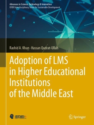 Бумажная книга «Adoption of LMS in Higher Educational Institutions of the Middle East», авторов Хасан Кудрат-Уллах, Рашид А. Хан - фото №1