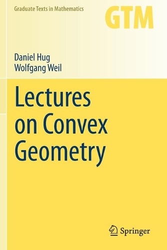 Паперова книга «Lectures on Convex Geometry», авторів Деніел Хаг, Вольфганг Вайль - фото №1