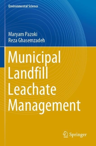Бумажная книга «Municipal Landfill Leachate Management», авторов Марьям Пазоки, Реза Гасемзаде - фото №1