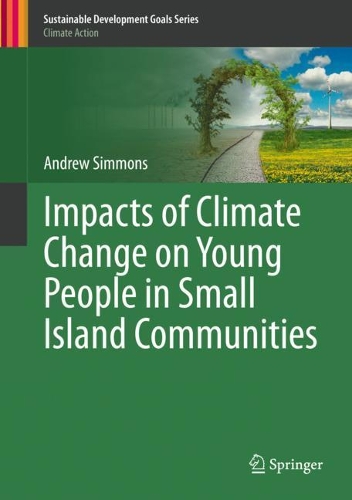 Бумажная книга «Impacts of Climate Change on Young People in Small Island Communities», автор Эндрю Симмонс - фото №1