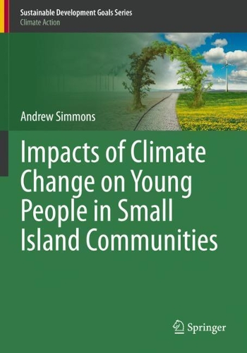 Бумажная книга «Impacts of Climate Change on Young People in Small Island Communities», автор Эндрю Симмонс - фото №1