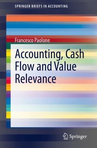Бумажная книга «Accounting, Cash Flow and Value Relevance», автор Франческо Паолоне - фото №1