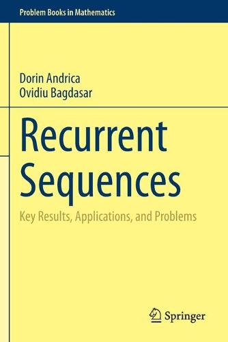 [object Object] «Recurrent Sequences: Key Results, Applications, and Problems», авторів Дорін Андріка, Овідіу Багдасар - фото №1