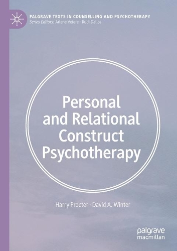 Бумажная книга «Personal and Relational Construct Psychotherapy», авторов Дэвид А. Винтер, Гарри Проктер - фото №1