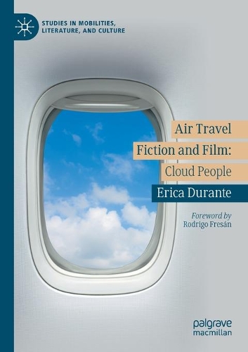 Бумажная книга «Air Travel Fiction and Film: Cloud People», автор Эрика Дюранте - фото №1