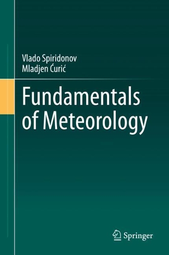 Бумажная книга «Fundamentals of Meteorology», авторов Младен Чурич, Владо Спиридонов - фото №1