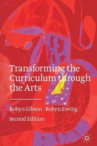 Паперова книга «Transforming the Curriculum Through the Arts», автор Робін Гібсон - фото №1