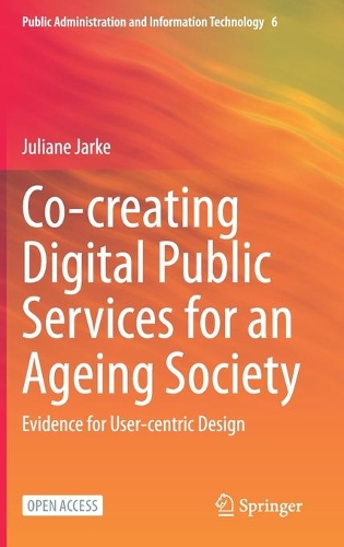 [object Object] «Co-creating Digital Public Services for an Ageing Society: Evidence for User-centric Design», автор Юлиана Ярке - фото №1