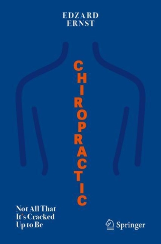 Паперова книга «Chiropractic: Not All That It's Cracked Up to Be», автор Едзард Ернст - фото №1