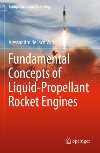 Бумажная книга «Fundamental Concepts of Liquid-Propellant Rocket Engines», автор Алессандро де Яко Верис - фото №1