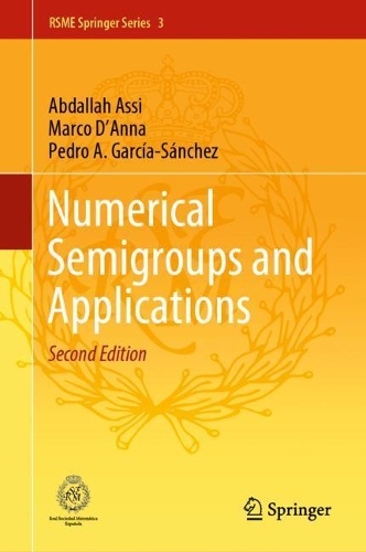 [object Object] «Numerical Semigroups and Applications», авторов Абдалла Асси, Марко Д'Анна, Педро А. Гарсия-Санчес - фото №1