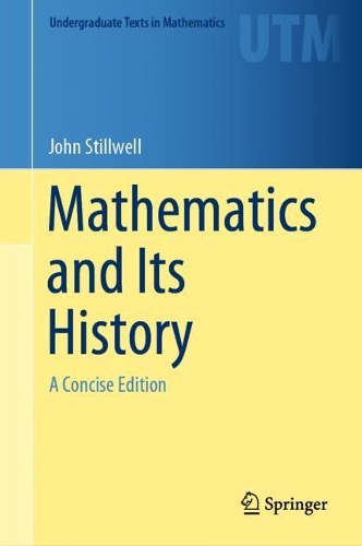[object Object] «Mathematics and Its History: A Concise Edition», автор Джон Стіллвелл - фото №1