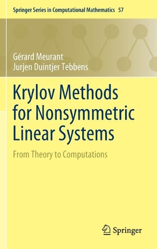 Паперова книга «Krylov Methods for Nonsymmetric Linear Systems: From Theory to Computations», авторів Жерар Меран, Юрген Дуінтьєр Теббенс - фото №1