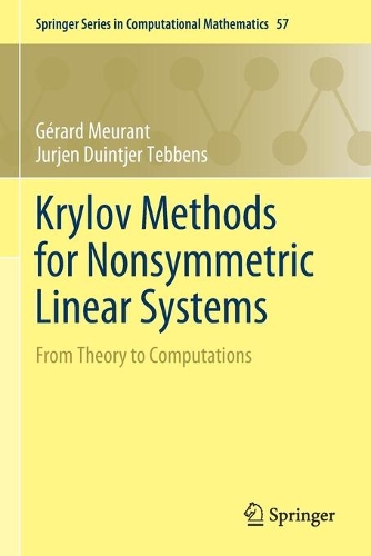 Паперова книга «Krylov Methods for Nonsymmetric Linear Systems: From Theory to Computations», авторів Жерар Меран, Юрген Дуінтьєр Теббенс - фото №1