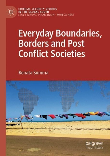 Бумажная книга «Everyday Boundaries, Borders and Post Conflict Societies», автор Рената Сумма - фото №1