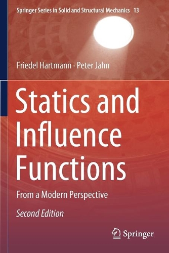 Паперова книга «Statics and Influence Functions: From a Modern Perspective», авторів Фрідель Гартманн, Пітер Ян - фото №1