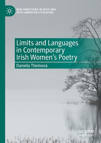 Бумажная книга «Limits and Languages in Contemporary Irish Women's Poetry», автор Даниэла Тейнова - фото №1