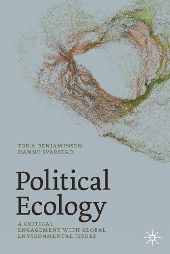 Паперова книга «Political Ecology: A Critical Engagement with Global Environmental Issues», авторів Ханне Сварстад, Тор А. Бенджамінсен - фото №1