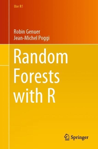 [object Object] «Random Forests with R», авторів Жан-Мішель Поджі, Робін Генуер - фото №1