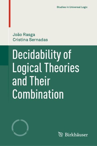 [object Object] «Decidability of Logical Theories and Their Combination», авторов Кристина Сернадас, Жуан Расга - фото №1