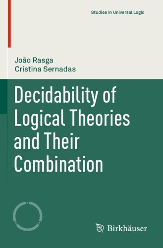 [object Object] «Decidability of Logical Theories and Their Combination», авторов Кристина Сернадас, Жуан Расга - фото №1