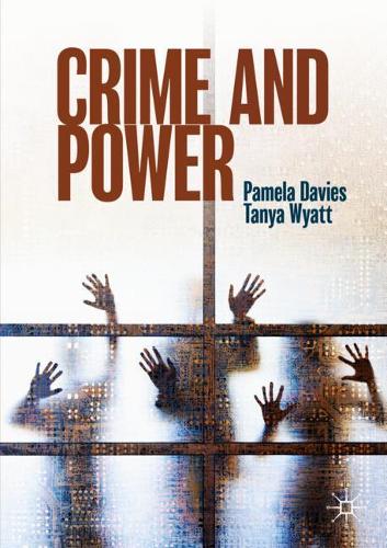 Бумажная книга «Crime and Power», авторов Памела Дэвис, Таня Уайетт - фото №1