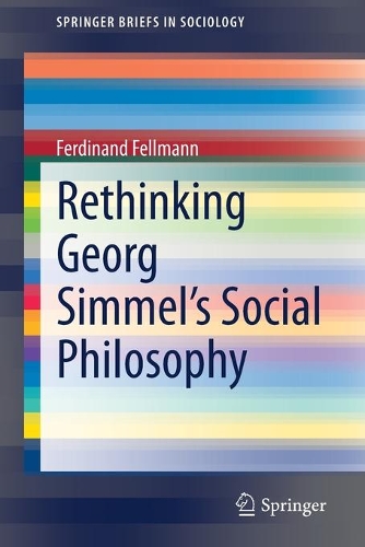 Паперова книга «Rethinking Georg Simmel's Social Philosophy», автор Фердинанд Фельманн - фото №1