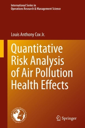 Бумажная книга «Quantitative Risk Analysis of Air Pollution Health Effects», автор Луис Энтони Кокс-младший - фото №1