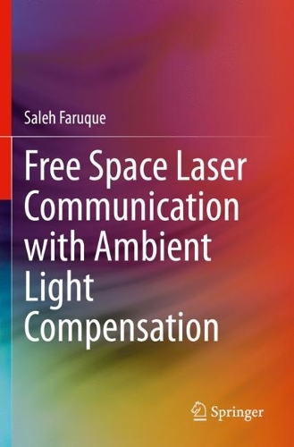 [object Object] «Free Space Laser Communication with Ambient Light Compensation», автор Салех Фарук - фото №1