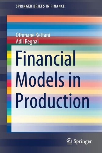 [object Object] «Financial Models in Production», авторов Адил Рехай, Отман Кеттани - фото №1