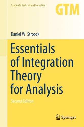 [object Object] «Essentials of Integration Theory for Analysis», автор Дэниел В. Строок - фото №1