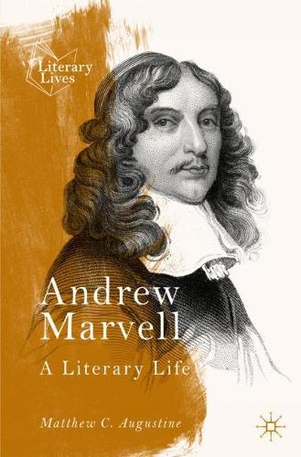 Бумажная книга «Andrew Marvell: A Literary Life», автор Мэтью Огастин - фото №1