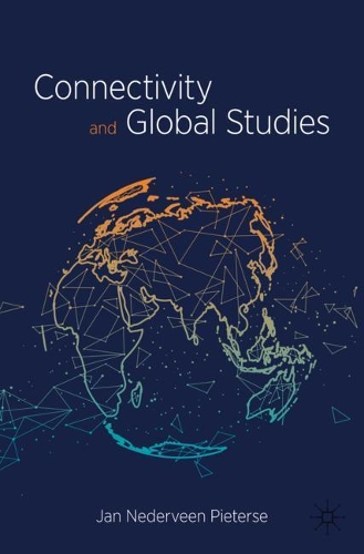 Паперова книга «Connectivity and Global Studies», автор Ян Недервін Пітерсе - фото №1