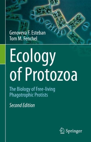 Бумажная книга «Ecology of Protozoa: The Biology of Free-living Phagotrophic Protists», авторов Геновева Ф. Эстебан, Том М. Фенчел - фото №1