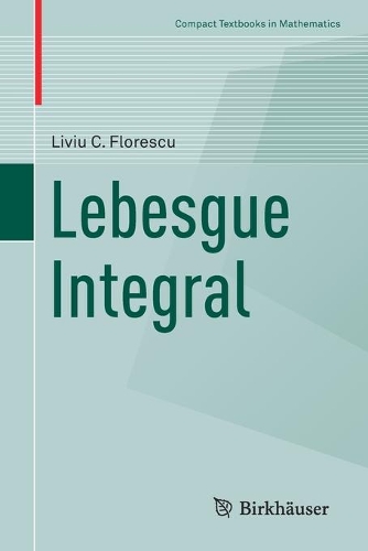 [object Object] «Lebesgue Integral», автор Ливиу К. Флореску - фото №1
