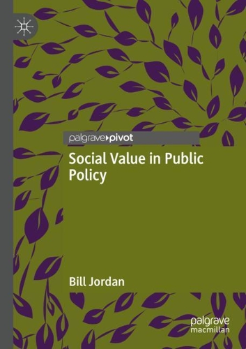 Паперова книга «Social Value in Public Policy», автор Білл Джордан - фото №1