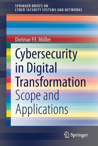 [object Object] «Cybersecurity in Digital Transformation: Scope and Applications», автор Дітмар П.Ф. Меллер - фото №1