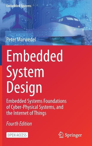 Паперова книга «Embedded System Design: Embedded Systems Foundations of Cyber-Physical Systems, and the Internet of Things», автор Петер Марведель - фото №1