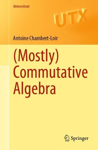 [object Object] «(Mostly) Commutative Algebra», автор Антуан Шамбер-Луар - фото №1