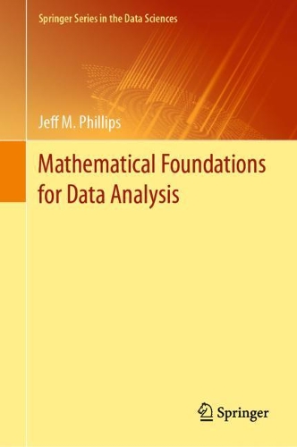 [object Object] «Mathematical Foundations for Data Analysis», автор Джефф М. Філліпс - фото №1